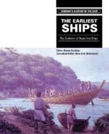 Earliest Ships edito da Bloomsbury Publishing Plc