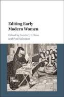 Editing Early Modern Women edito da Cambridge University Press