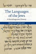 The Languages of the Jews di Bernard Spolsky edito da Cambridge University Press