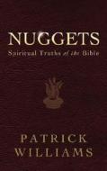 Spiritual Truths Of The Bible di Patrick Williams edito da Winepress Publishing