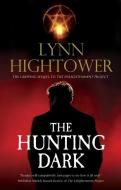 The Hunting Dark di Lynn Hightower edito da Canongate Books