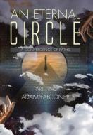 An Eternal Circle di Adam Falconer edito da AuthorHouse