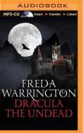 Dracula the Undead di Freda Warrington edito da Audible Studios on Brilliance