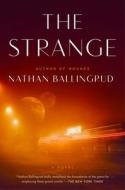 The Strange di Nathan Ballingrud edito da ATRIA