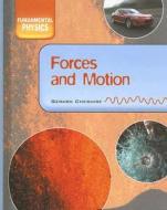 Forces & Motion di Gerard Cheshire edito da Smart Apple Media