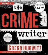 The Crime Writer di Gregg Hurwitz edito da BBC Audiobooks