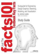 Studyguide For Engineering Design Graphics di Cram101 Textbook Reviews edito da Cram101
