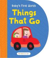 Baby's First Words: Things That Go di Bloomsbury edito da Bloomsbury Activity Books