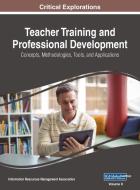 Teacher Training and Professional Development di MANAGEMENT ASSOCIATI edito da Information Science Reference