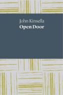 Open Door di John Kinsella edito da UNIV OF WESTERN AUSTRALIA