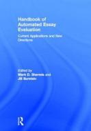 Handbook of Automated Essay Evaluation: Current Applications and New Directions edito da TAYLOR & FRANCIS