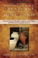 Devotional Treasures From The Holy Land di John DeLancey edito da Hannibal Books