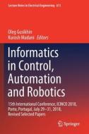 Informatics in Control, Automation and Robotics edito da Springer International Publishing
