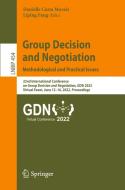 Group Decision and Negotiation: Methodological and Practical Issues edito da Springer International Publishing