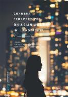 Current Perspectives on Asian Woman in Leadership edito da Springer-Verlag GmbH