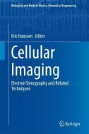 Cellular Imaging edito da Springer International Publishing