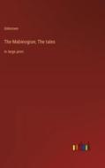 The Mabinogion; The tales di Unknown edito da Outlook Verlag