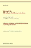 Jahrbuch für christliche Sozialwissenschaften / Jahrbuch für Christliche Sozialwissenschaft, Band 63/2022 edito da Aschendorff Verlag