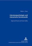 Literaturpsychologie und Literarische Hermeneutik di Rainer J. Kaus edito da Lang, Peter GmbH