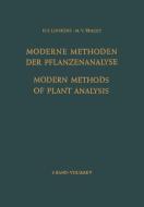 Modern Methods of Plant Analysis / Moderne Methoden der Pflanzenanalyse di K. Biemann, N. K. Boardman, B. Breyer, S. P. Burg, W. L. Butler, D. J. David, P. S. Davis, A. E. Dimond, A. Hildebrandt edito da Springer Berlin Heidelberg