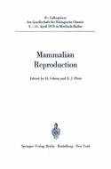 Mammalian Reproduction edito da Springer Berlin Heidelberg