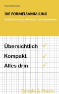 Die Formelsammlung: Kauffrau / Kaufmann im Groß- und Außenhandel di Manuel Nothacker edito da Books on Demand
