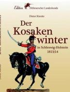 Der Kosakenwinter di Dieter Kienitz edito da Books on Demand