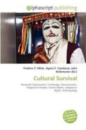Cultural Survival edito da Alphascript Publishing
