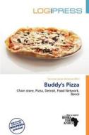 Buddy\'s Pizza edito da Log Press