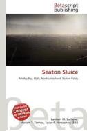 Seaton Sluice edito da Betascript Publishing