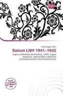 Saison Lnh 1941-1942 edito da Duct Publishing