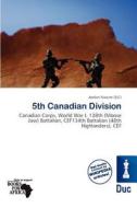 5th Canadian Division edito da Duc