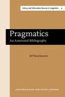 Pragmatics di Jef Verschueren edito da John Benjamins Publishing Co