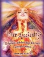 Inner Awakenings di Harvey Kimber A Harvey edito da Independently Published