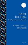 Inside the Firm di Edward P. Lazear edito da OUP Oxford