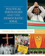 Political Ideologies and the Democratic Ideal di Terence Ball, Richard Dagger edito da Longman Publishing Group