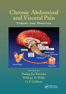 Chronic Abdominal And Visceral Pain edito da Taylor & Francis Ltd
