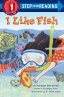 I Like Fish di Margaret Wise Brown edito da RANDOM HOUSE
