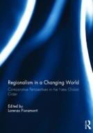 Regionalism in a Changing World edito da Taylor & Francis Ltd