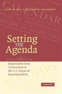Setting the Agenda di Gary W. Cox, Mathew D. McCubbins edito da Cambridge University Press