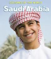 Saudi Arabia di Hunt Janin edito da Cavendish Square Publishing