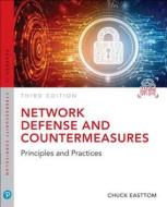 Network Defense and Countermeasures di William (Chuck) Easttom edito da Pearson Education (US)