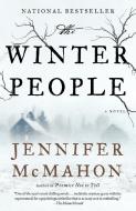 The Winter People di Jennifer McMahon edito da Random House USA Inc