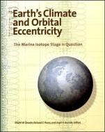 Earth′s Climate and Orbital Eccentricity di Andr? W. Droxler edito da John Wiley & Sons