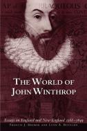 The World of John Winthrop edito da University Press of Virginia