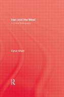 Iran & The West di Cyrus Ghani edito da Taylor & Francis Ltd