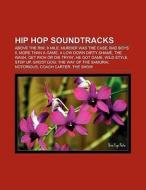 Hip hop soundtracks di Books Llc edito da Books LLC, Reference Series