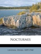 Nocturnes di Lavedan 1859-1940 edito da Nabu Press