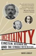 Uncertainty di David Lindley edito da Bantam Doubleday Dell Publishing Group Inc