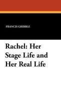 Rachel di Francis Gribble edito da Wildside Press